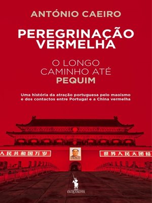 cover image of Peregrinação Vermelha  O Longo Caminho até Pequim